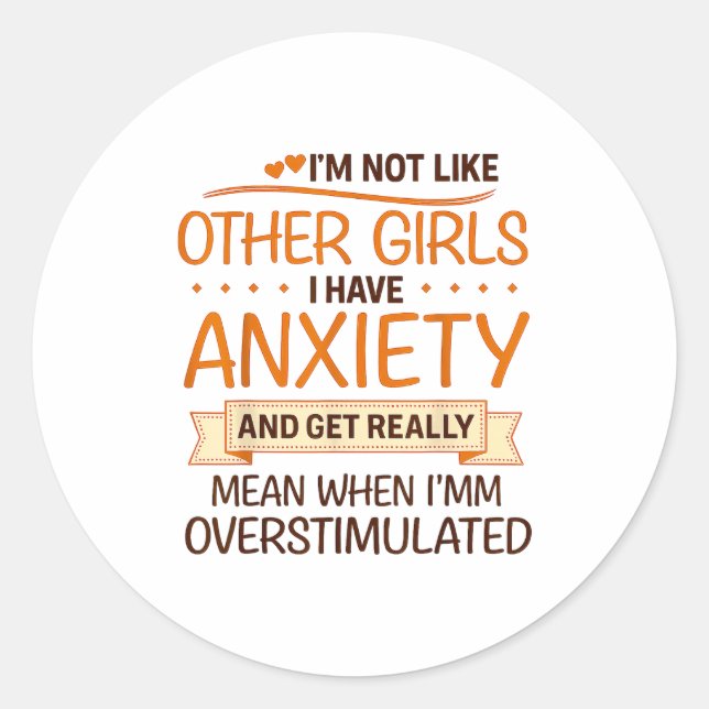 Adesivo Redondo Anxiety Humor For Women With Overstimulation  (Frente)