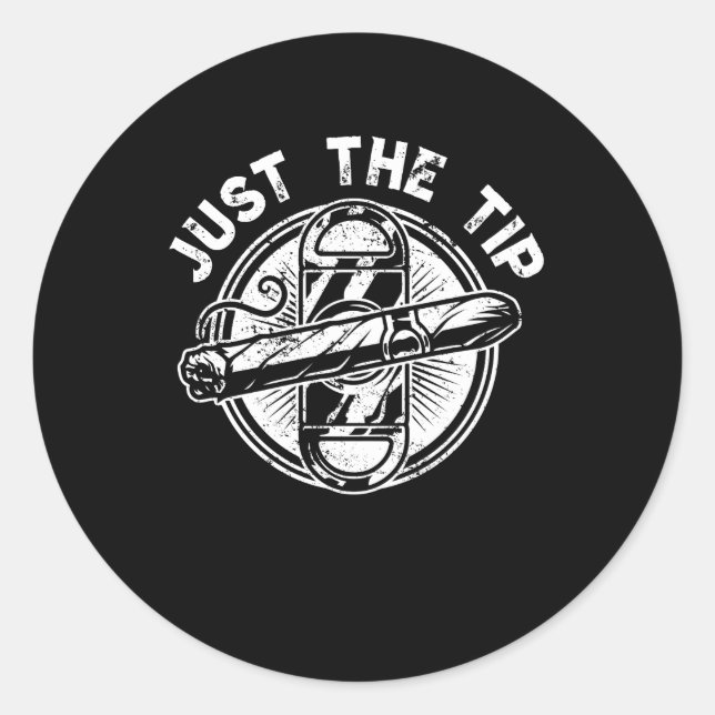 Adesivo Redondo Apenas A Dica Cigarro Deu Um Engraçado Fumante Eng (Frente)