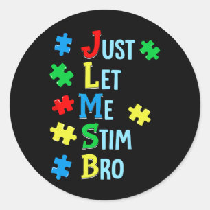 Adesivo Redondo Apenas Deixe-Me Estimular Bro Autismo Sensibilizaç