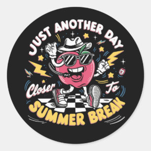 Adesivo Redondo Apenas Mais Um Dia Perto Do Professor De Break De 