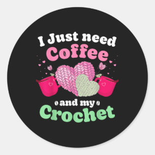 Adesivo Redondo Apenas Me Passe Meu Café Mão Minha Mulher De Croch