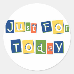 Adesivo Redondo Apenas para hoje