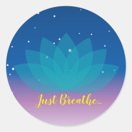 Adesivo Redondo Apenas Respire...