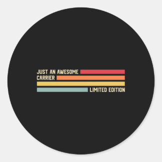 Adesivo Redondo Apenas Um Carrier Incrível