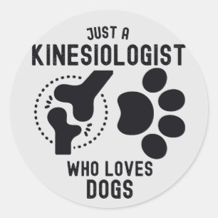 Adesivo Redondo Apenas um Cinesiologista que Ama Cachorros