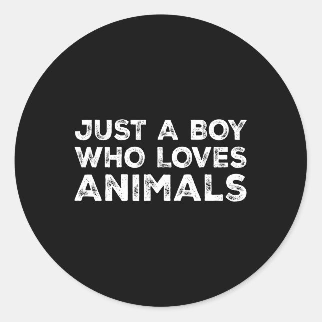 Adesivo Redondo Apenas Um Menino Que Ama Animais (Frente)