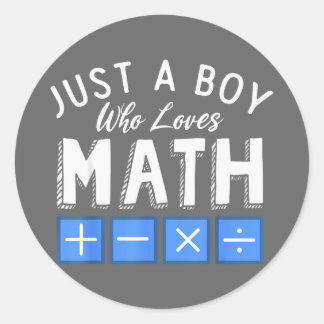 Adesivo Redondo Apenas um menino que ama Matemática Álgebra Matemá