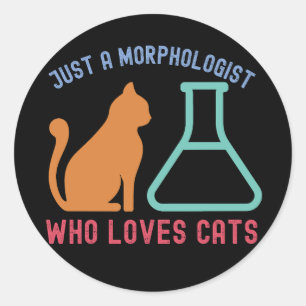 Adesivo Redondo Apenas um morfologista que ama gatos