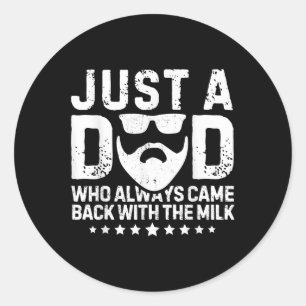 Adesivo Redondo Apenas Um Pai Que Sempre Voltou Com A Banheira De 