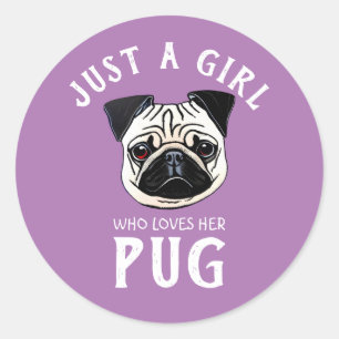 Adesivo Redondo Apenas uma garota que a ama Pug