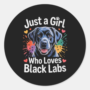 Adesivo Redondo Apenas Uma Garota Que Ama Black Labs - Cão Labrado
