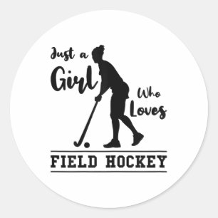 Adesivo Redondo Apenas Uma Garota Que Ama Hockey De Campo Jogadora