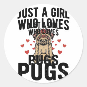 Adesivo Redondo Apenas Uma Garota Que Ama Pugs Camisa Vintage de C