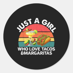 Adesivo Redondo Apenas Uma Garota Que Ama Tacos E Margaritas Méxic
