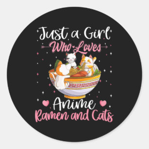 Adesivo Redondo Apenas Uma Menina Que Ama Anime Ramen E Gata Kawai