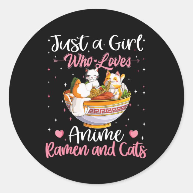 Adesivo Redondo Apenas Uma Menina Que Ama Anime Ramen E Gata Kawai (Frente)