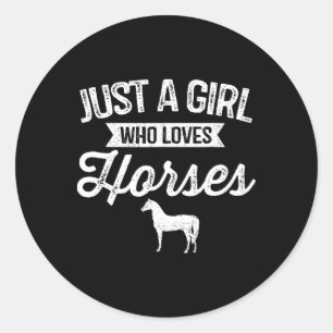 Adesivo Redondo Apenas Uma Menina Que Ama Cavalos Cavalos Cavalos