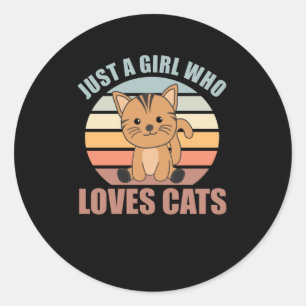 Adesivo Redondo Apenas Uma Menina Que Ama Gatos Bons Vintage