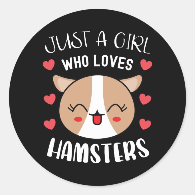 Adesivo Redondo Apenas Uma Menina Que Ama Hamsters Cute Kawaii Ham (Frente)