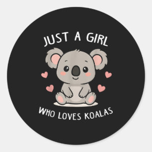 Adesivo Redondo Apenas Uma Menina Que Ama Koalas Cute Engraçado Ko