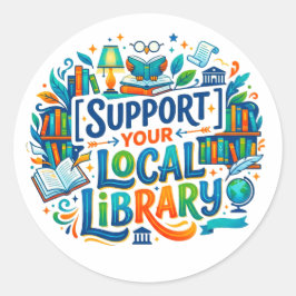 Adesivo Redondo Apoie Sua Biblioteca Local | Arte Gráfica em Lote