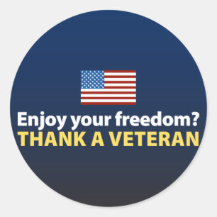 Adesivo Redondo Aprecie sua liberdade? Agradeça a um Veteran.