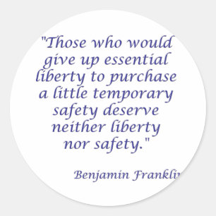 Adesivo Redondo Aqueles que dariam acima a liberdade essencial…