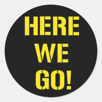 Adesivo Redondo Aqui Vamos