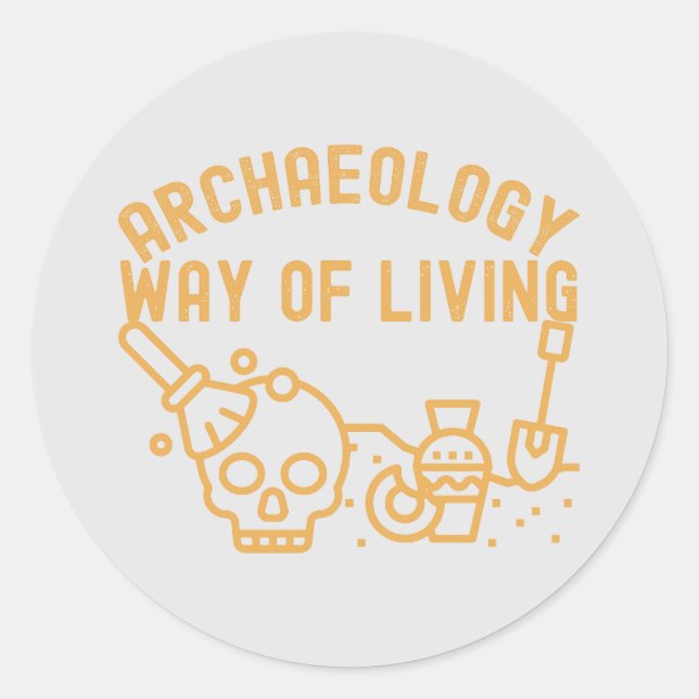 Adesivo Redondo Arqueologia - Modo de Vida, Arqueologia Dizendo (Frente)