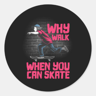 Adesivo Redondo Arte de skate legal para homens e mulheres Skate
