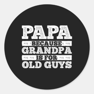 Adesivo Redondo Arte legal Do Avô Para Homens Avô Papai Pai F