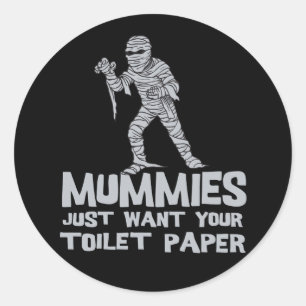 Adesivo Redondo as mamãs apenas querem sua camiseta engraçada do
