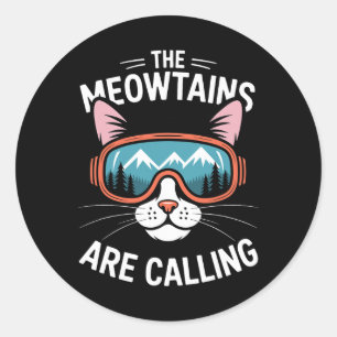 Adesivo Redondo As Montanhas Meow Estão Chamando Gato Divertido Fa