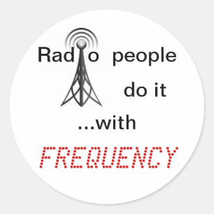 Adesivo Redondo As pessoas de rádio fazem-no com FREQÜÊNCIA