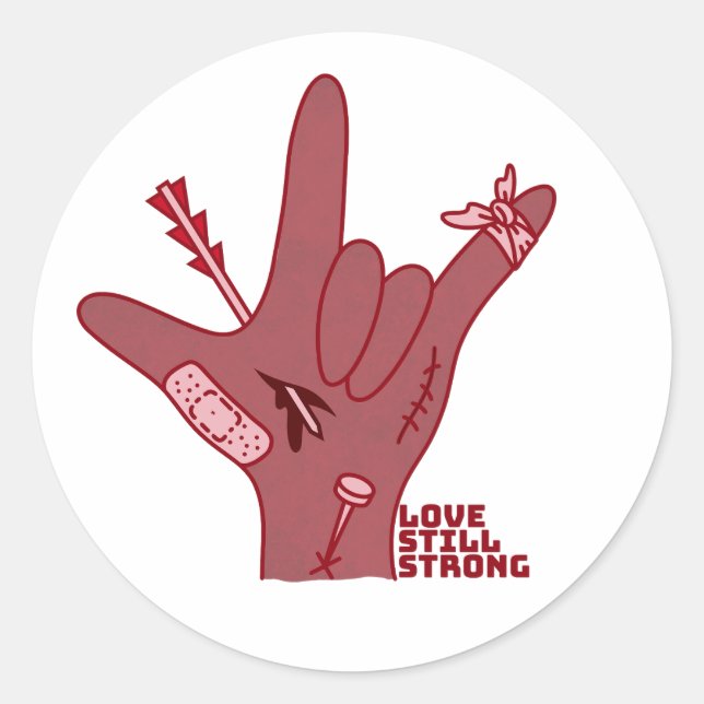 Adesivo Redondo ASL ILY Design - Love Wounded But Still Strong (Frente)