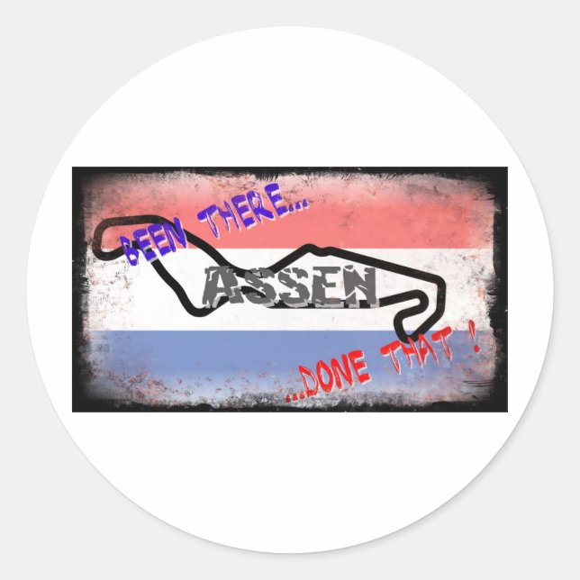 Adesivo Redondo Assen - Estive lá feito isso (Frente)