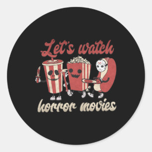 Adesivo Redondo Assista Filmes Horrores Halloween Engraçado Fantas