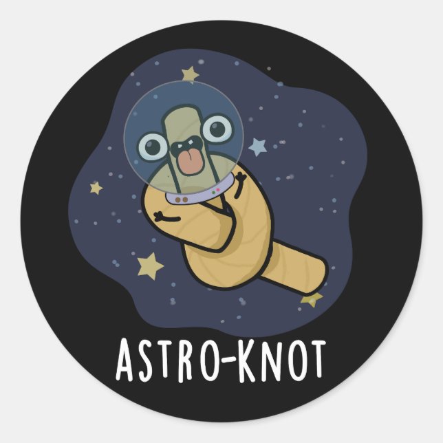 Adesivo Redondo Astro-knot Funny Astronaut Pun Dark BG (Frente)