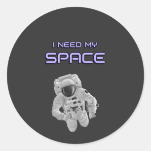 Adesivo Redondo Astronauta Engraçado - Eu Preciso Do Meu Celeiro