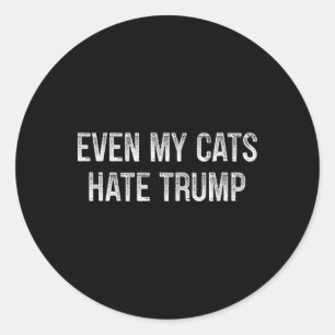 Adesivo Redondo Até meus gatos odeiam Trump - Estilo Vintage -