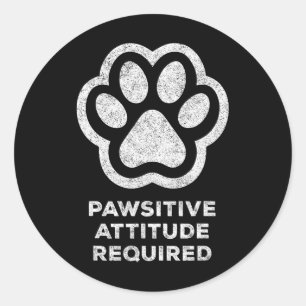 Adesivo Redondo Atitude Pawtiva Requerida Gato Cão Pet Paws Graph