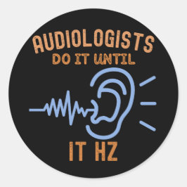 Adesivo Redondo Audiologistas Fazem Até Que Hz