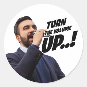 Adesivo Redondo Aumente o Volume - Zohran Mamdani