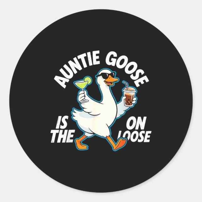Adesivo Redondo Auntie Goose On The Loose Funny Drinking Gift  (Frente)
