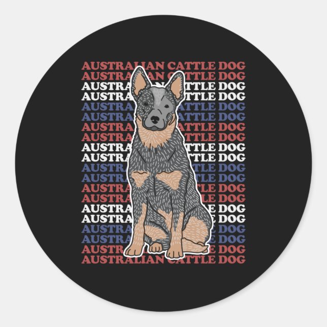 Adesivo Redondo Australian Cattle Dog | Dog Owner Blue Heeler (Frente)