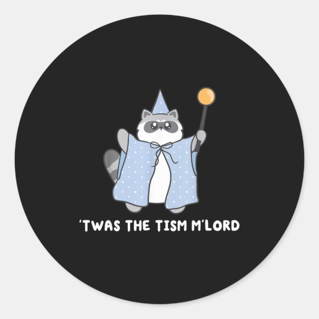 Adesivo Redondo Autism Awareness Twas The Tism M Lord Funny Meme R (Frente)