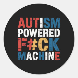 Adesivo Redondo Autismo Acionado F#ck Machine Retro Rizz'em Funny 