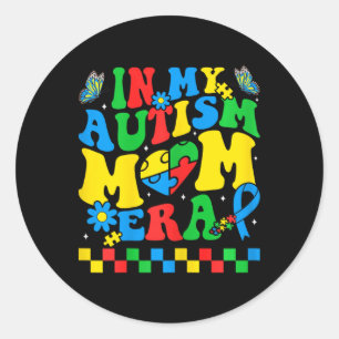 Adesivo Redondo Autismo Mãe Autismo Consciência Em Meu Autismo Era