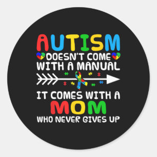 Adesivo Redondo Autismo Mãe não vem com um Autismo manual