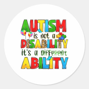 Adesivo Redondo Autismo não é uma deficiência é um hambúrbio difer
